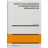 Instytucja inkasenta w polskim prawie podatkowym - 00059a01549ks.jpg