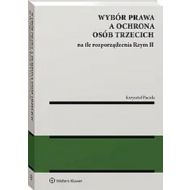 Wybór prawa a ochrona osób trzecich na tle... - 02184b01549ks.jpg