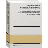 Rządy Prawa Wszystkich Sprawa Społeczne projekty ustaw służące odbudowie wymiaru sprawiedliwości - 03280b01549ks.jpg