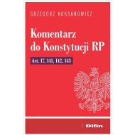 Komentarz do Konstytucji RP art. 17, 141, 142, 143 - 03909b01644ks.jpg