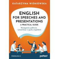 English for Speeches and Presentations A Practical Guide: Wystąpienia publiczne i prezentacje w języku angielskim - 05133a01597ks.jpg