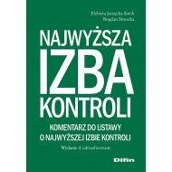 Najwyższa Izba Kontroli. Komentarz do ustawy o Najwyższej Izbie Kontroli - 07162b01644ks.jpg