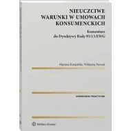 Nieuczciwe warunki w umowach konsumenckich: Komentarz do Dyrektywy Rady 93/13/EWG - 08262b01549ks.jpg