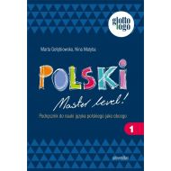 Polski. Master level! 1. Podręcznik do nauki języka polskiego jako obcego (A1) - 09752b00175ks.jpg