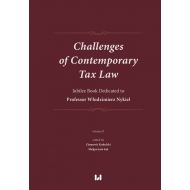 Challenges of Contemporary Tax Law: Jubilee Book Dedicated to Professor Włodzimierz Nykiel (volume 2) - 09852b01475ks.jpg