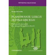 Planowanie lekcji języka obcego. Podręcznik i poradnik dla nauczycieli jezyków obcych - 11501a00175ks.jpg