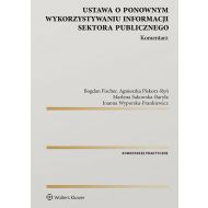 Ustawa o ponownym wykorzystywaniu informacji sektora publicznego Komentarz - 12002701549ks.jpg