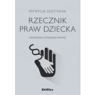 Rzecznik Praw Dziecka: Zagadnienia ustrojowo-prawne - 12367001644ks.jpg