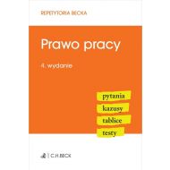 Prawo pracy: Pytania. Kazusy. Tablice. Testy - 12579900106ks.jpg