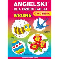 Angielski dla dzieci 6-8 lat Wiosna: Ćwiczenia - 14105202944ks.jpg