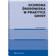 Ochrona środowiska w praktyce gminy - 14176501549ks.jpg