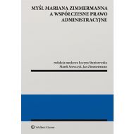 Myśl Mariana Zimmermanna a współczesne prawo administracyjne - 14233601549ks.jpg