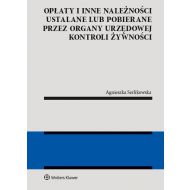 Opłaty i inne należności ustalane lub pobierane przez organy urzędowej kontroli żywności - 14549701549ks.jpg