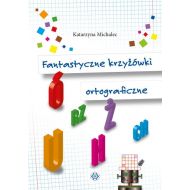 Fantastyczne krzyżówki ortograficzne - 14608904036ks.jpg