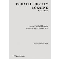 Podatki i opłaty lokalne Komentarz - 15075601549ks.jpg