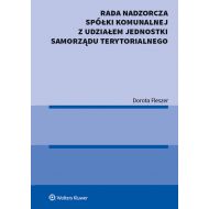 Rada nadzorcza spółki komunalnej z udziałem jednostki samorządu terytorialnego - 15075701549ks.jpg