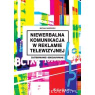 Niewerbalna komunikacja w reklamie telewizyjnej: Zastosowanie i oddziaływanie - 15159602077ks.jpg