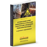 Wyznaczanie stref zagrożonych wybuchem i elektryczne urządzenia przeciwwybuchowe w pytaniach i odpowiedziach - 15171802000ks.jpg