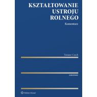 Kształtowanie ustroju rolnego Komentarz - 15413701549ks.jpg