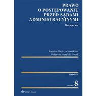 Prawo o postępowaniu przed sądami administracyjnymi Komentarz - 15483301549ks.jpg