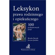 Leksykon prawa rodzinnego i opiekuńczego: 100 podstawowych pojęć - 15533000106ks.jpg