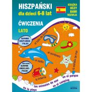 Hiszpański dla dzieci 6-8 lat Ćwiczenia Lato: Słownik hiszpańsko-polski. Dodatkowo: Słownik angielsko-polski - 15623502944ks.jpg