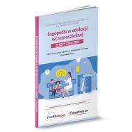 Logopedia w edukacji wczesnoszkolnej.: Zeszyt ćwiczeń. Dziecko z wadą słuchu, zaburzenie przetwarzania słuchowego, mowa bezdźwięczna - 15820202000ks.jpg