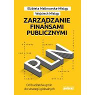 Zarządzanie finansami publicznymi: Od budżetów gmin do strategii globalnych - 15904901597ks.jpg