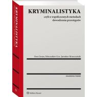 Kryminalistyka: Czyli o współczesnych metodach dowodzenia przestępstw - 15937201549ks.jpg