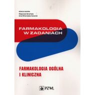 Farmakologia w zadaniach: Farmakologia ogólna i kliniczna - 15963300218ks.jpg