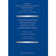 System Prawa Administracyjnego Procesowego Tom 3: Część 2 Administracyjne postępowanie egzekucyjne i zabezpieczające - 15975201549ks.jpg