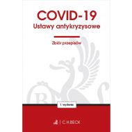 COVID-19. Ustawy antykryzysowe. Zbiór przepisów - 16144500106ks.jpg