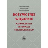 Dożywotnie więzienie na wokandzie trybunału strasburskiego - 16253101790ks.jpg