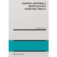 Sądowa kontrola rozwiązania stosunku pracy - 16426901549ks.jpg