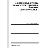 Monitoring kontrola i audyt wykorzystywania środków Unii Europejskiej - 16477801549ks.jpg