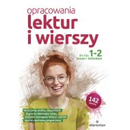 Opracowania lektur i wierszy dla klas 1-2 liceum i technikum - 16687503086ks.jpg