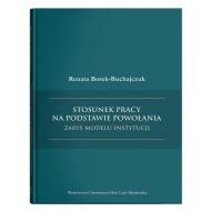 Stosunek pracy na podstawie powołania - zarys modelu instytucji - 17381100201ks.jpg