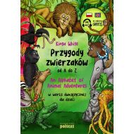 Przygody zwierzaków od A do Z An Alphabet of Animal Adventures w wersji dwujęzycznej dla dzieci - 17650901597ks.jpg