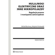 Hulajnogi elektryczne oraz inne mikropojazdy: Regulacje prawne i rozwiązania samorządowe - 17856801549ks.jpg