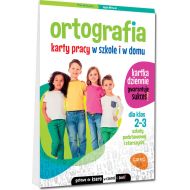 Ortografia Klasa 2-3 Karty pracy w szkole i w domu - 18294101465ks.jpg