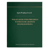 Wkład Adama Podgóreckiego w powstanie i rozwój socjologii prawa - 18312400201ks.jpg