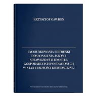 Uwarunkowania i kierunki doskonalenia jakości sprawozdań jednostek gospodarczych postawionych w stan upadłości likwidacyjnej - 18312600201ks.jpg