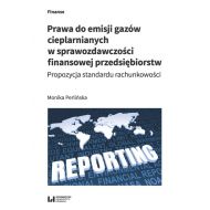 Prawa do emisji gazów cieplarnianych w sprawozdawczości finansowej przedsiębiorstw: Propozycja standardu rachunkowości - 18495701475ks.jpg