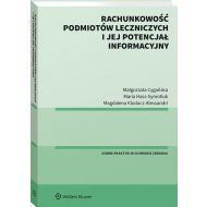 Rachunkowość podmiotów leczniczych i jej potencjał informacyjny - 18597201549ks.jpg