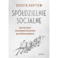 Spółdzielnie socjalne jako instrument stymulowania zatrudnienia grup defaworyzowanych - 18614301597ks.jpg