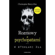 Rozmowy z psychopatami: W otchłani zła - 19104601041ks.jpg