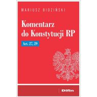 Komentarz do Konstytucji RP Art. 27, 29 - 19151401644ks.jpg