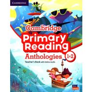 Cambridge Primary Reading Anthologies 1&2 Teacher's Book with Online Audio - 19352203982ks.jpg