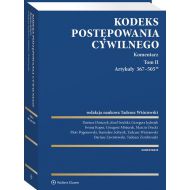 Kodeks postępowania cywilnego Komentarz Tom 2: Artykuły 367–505(39) - 19373501549ks.jpg