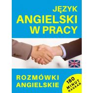 Język angielski w pracy Rozmówki angielskie + CD: 180 minut nagrań - 19581502309ks.jpg